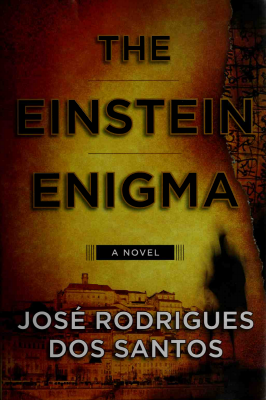 The Einstein enigma - Jos Rodrigues dos Santos.pdf
